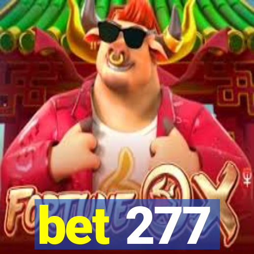 bet 277